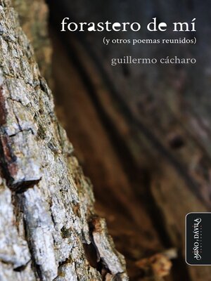 cover image of Forastero de mí (y otros poemas reunidos)